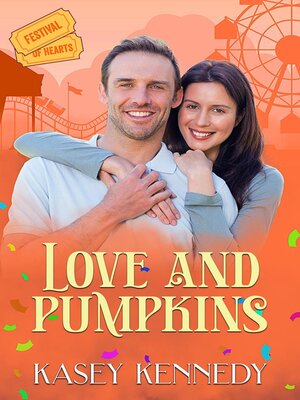 cover image of Love and Pumpkins